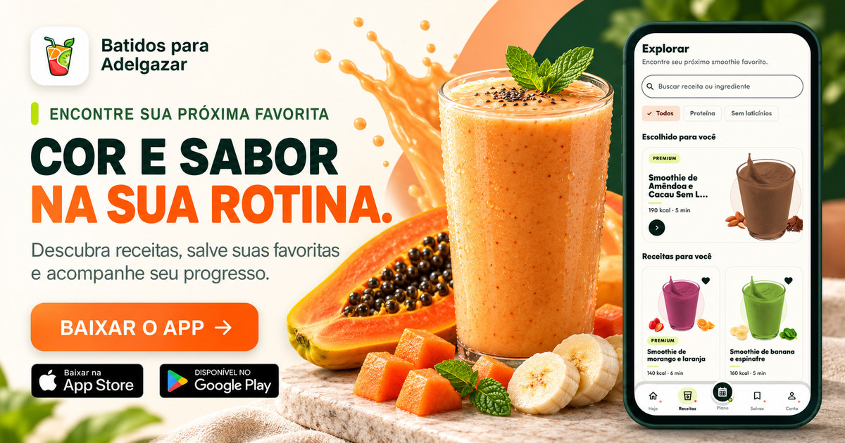 Cor e sabor na sua rotina.