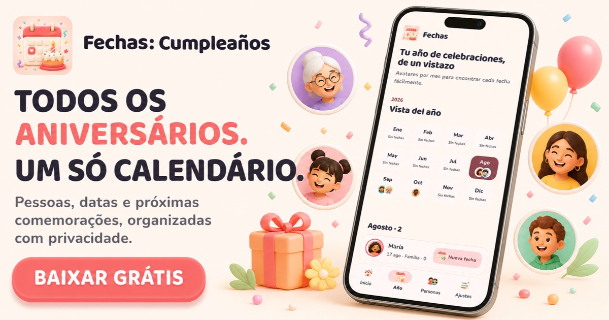 Todos os aniversários. Um só calendário.